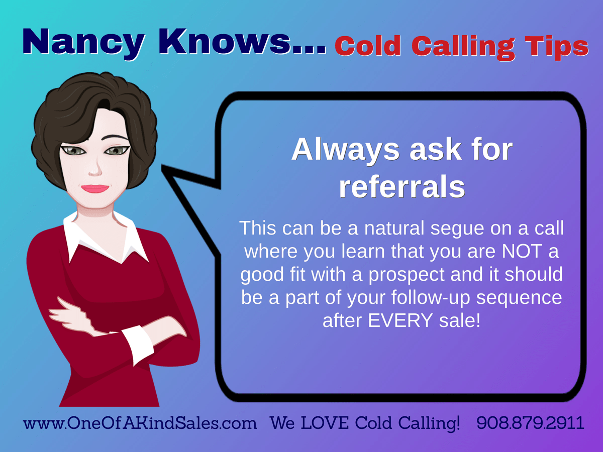 Always ask for referrals