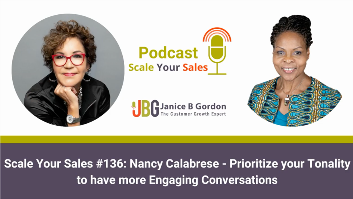 #136: Nancy Calabrese – Prioritize your Tonality to have More Engaging Conversations