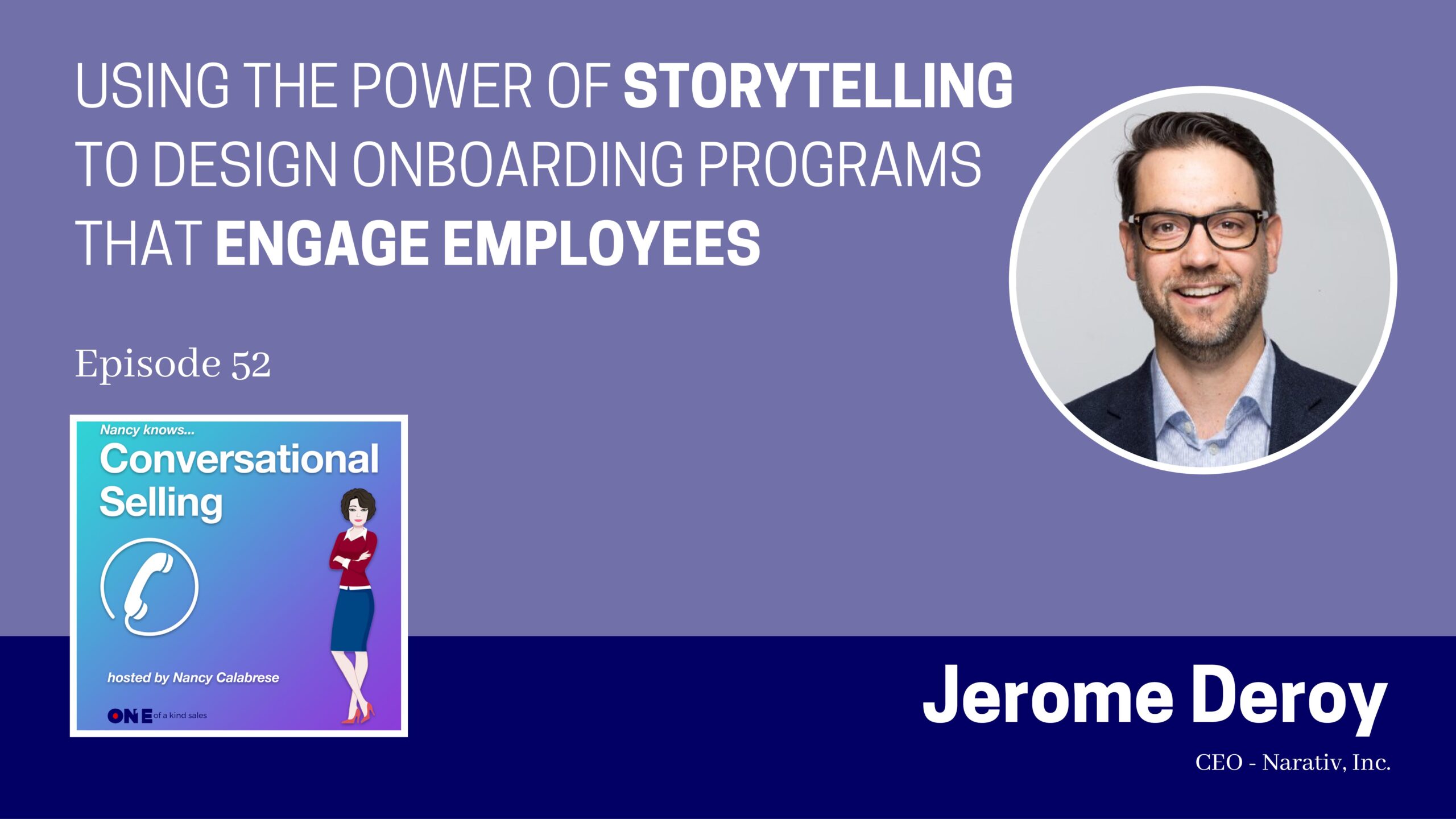 Jerome Deroy | Using The Power Of Storytelling To Design Onboarding Programs That Engage Employees
