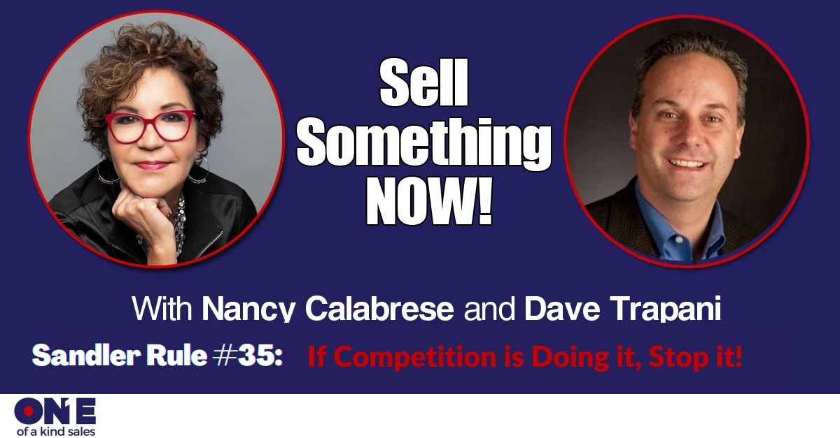 Sandler Rule #35: If Competition Is Doing It, Stop It!
