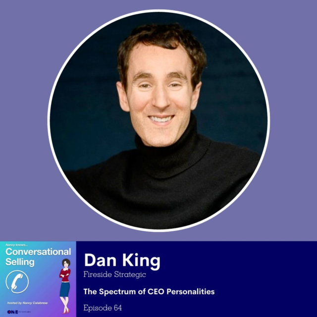 Dan King: The Spectrum of CEO Personalities