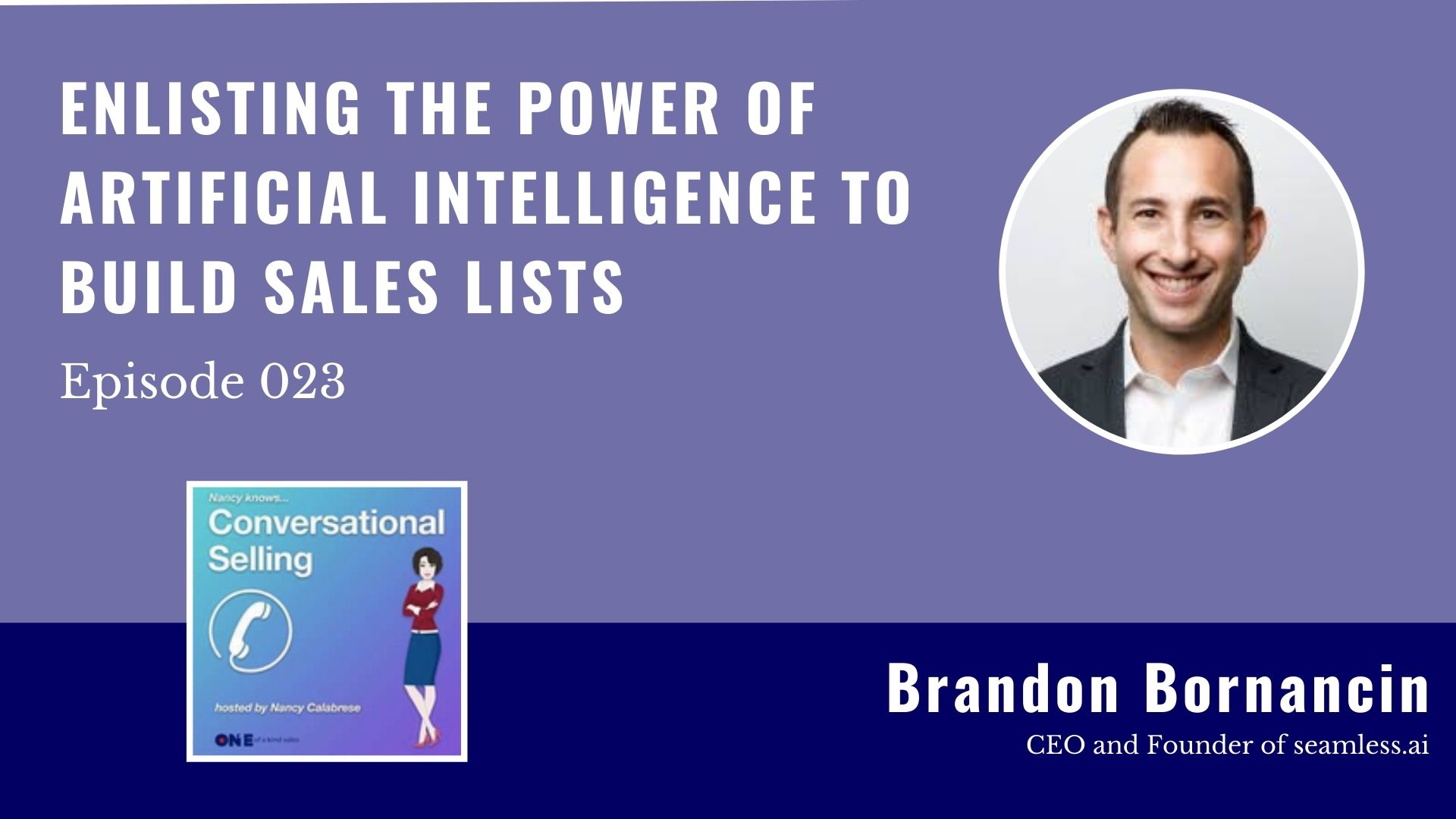 Brandon Bornancin | Enlisting the Power of Artificial Intelligence to Build Sales Lists
