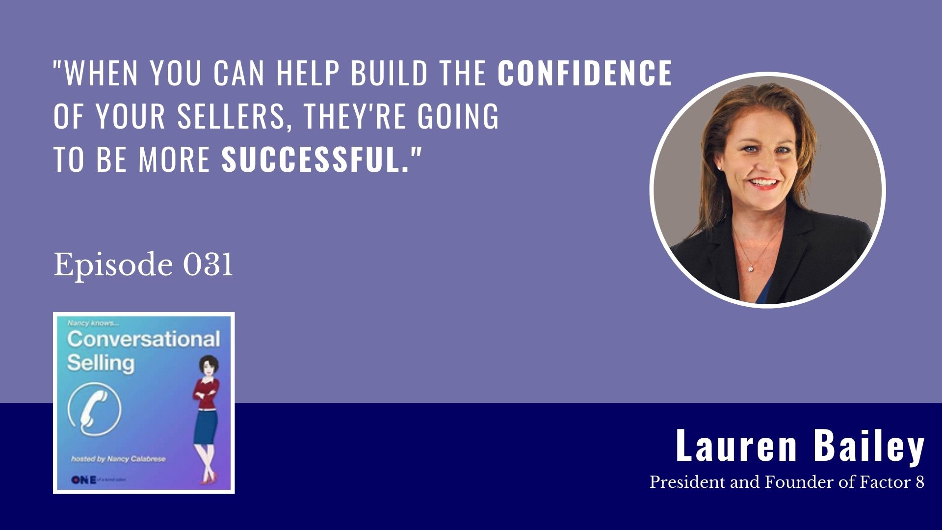 Lauren Bailey | How to Make the Most of Inside Sales