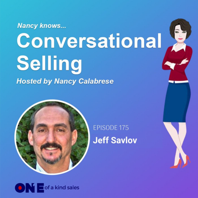 Jeff Savlov: Selling Solutions, Building Relationships