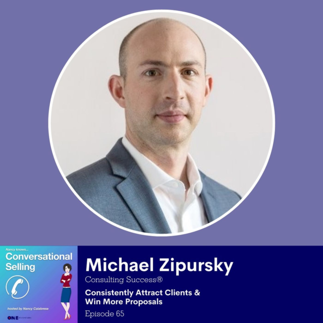 Michael Zipursky: Consistently Attract Clients & Win More Proposals