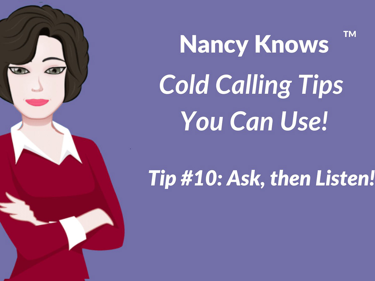 Nancy Knows Tip #10 Ask, Then Listen